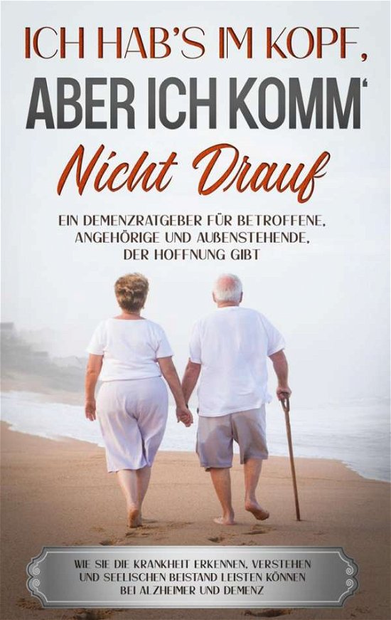 Cover for Sommerfeld · Ich hab's im Kopf, aber ich (Bok) (2020)