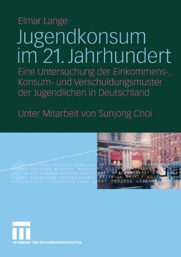 Cover for Elmar Lange · Jugendkonsum im 21. Jahrhundert (Taschenbuch) [2004 edition] (2004)