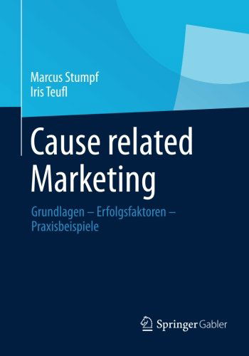 Cover for Marcus Stumpf · Cause Related Marketing: Grundlagen - Erfolgsfaktoren - Praxisbeispiele (Paperback Book) [2014 edition] (2014)