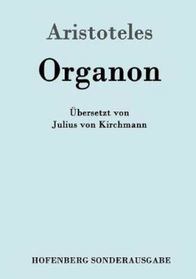 Cover for Aristoteles · Organon (Buch) (2016)