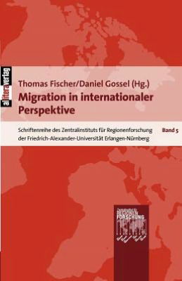 Cover for Thomas Fischer · Migration in Internationaler Perspektive (Paperback Book) (2009)