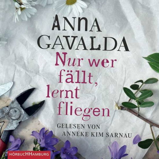 Gavalda:nur Wer FÃ¤llt,lernt Fliegen, - Anna Gavalda - Music -  - 9783899038415 - 