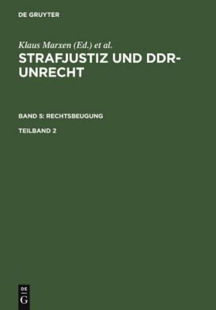 Cover for Gerhard · Strafjustiz u.DDR-Unrecht.5/2 Rechtsb. (Book) [German edition] (2007)