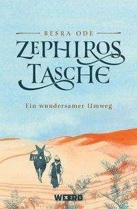 Zephiros Tasche - Ode - Kirjat -  - 9783942006415 - 