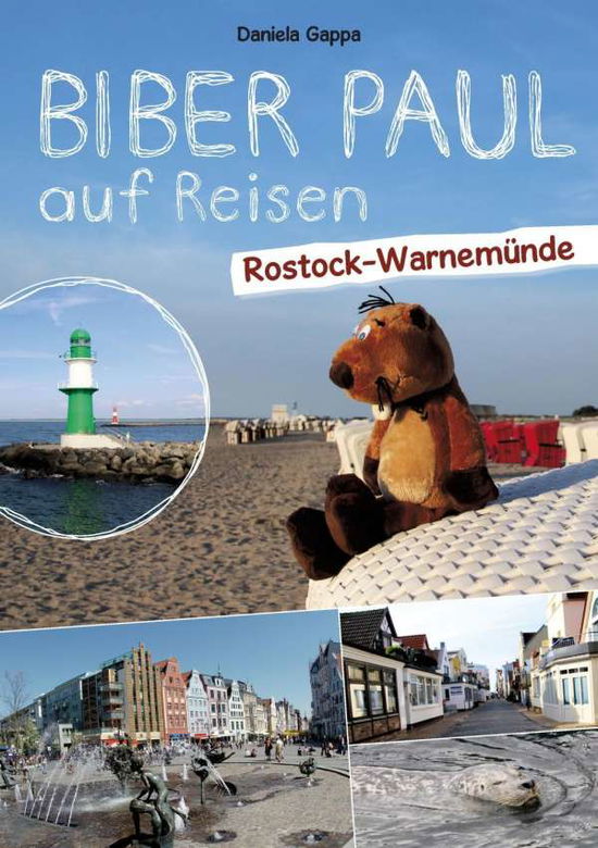 Cover for Gappa · Biber Paul auf Reisen - Rostock-W (Book)