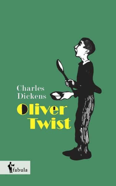 Cover for Dickens · Oliver Twist (Book) (2017)