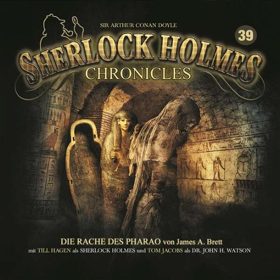 Cover for Sherlock Holmes Chronicles · Die Rache Des Pharaos Folge 39 (CD) (2017)