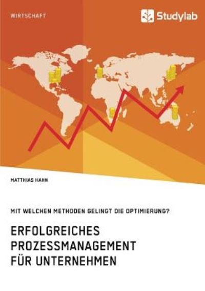 Cover for Hahn · Erfolgreiches Prozessmanagement fü (Bok) (2019)