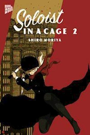 Cover for Shiro Moriya · Soloist in a Cage 2 (Book) (2022)