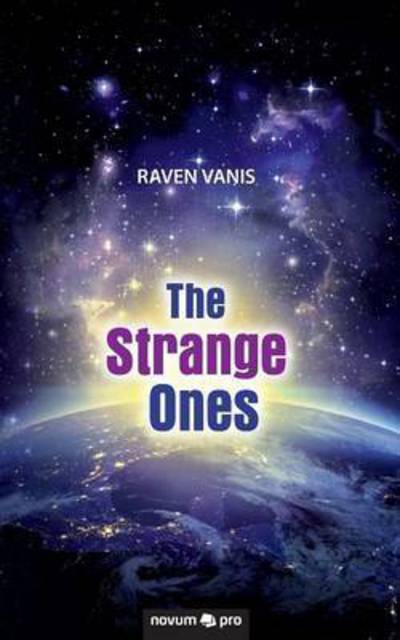 Cover for Vanis · The Strange Ones (Book) (2016)