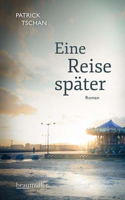 Cover for Tschan · Tschan:eine Reise SpÃ¤ter (Bog)