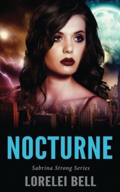 Nocturne - Lorelei Bell - Bøger - Next Chapter - 9784824109415 - 29. oktober 2021