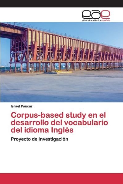 Cover for Paucar · Corpus-based study en el desarro (Book) (2020)