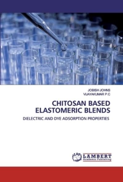 Cover for Johns · Chitosan Based Elastomeric Blends (Book) (2020)