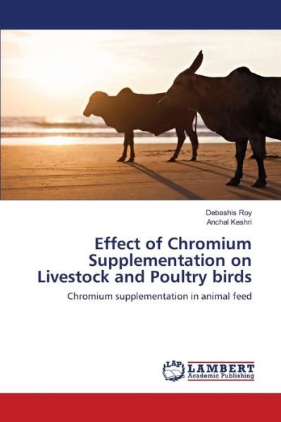 Cover for Roy · Effect of Chromium Supplementation (Buch) (2020)
