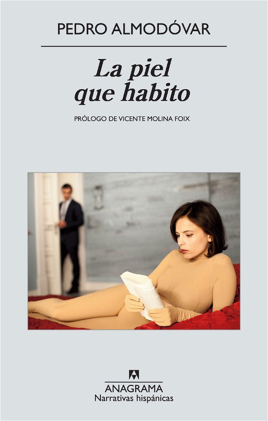 Cover for Pedro Almodovar · La Piel Que Habito (Paperback Book) [Spanish edition] (2012)