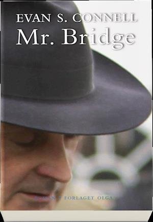Cover for Evan S. Connell · Mr. Bridge (Sewn Spine Book) [1er édition] (2018)