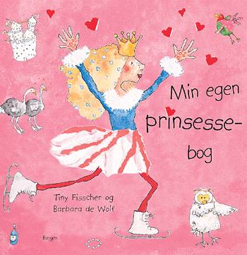 Cover for Tiny Fisscher · Min egen prinsessebog (Book) [1.º edición] (2002)