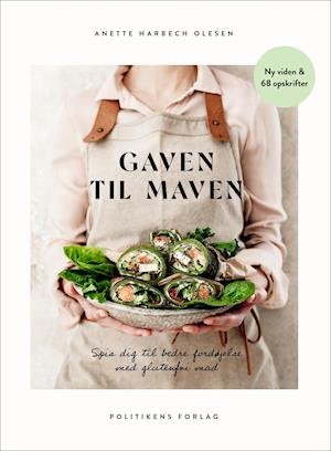 Cover for Anette Harbech Olesen · Gaven til maven (Bound Book) [1th edição] (2021)