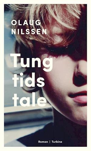 Cover for Olaug Nilssen · Tung tids tale (Sewn Spine Book) [1st edition] (2020)