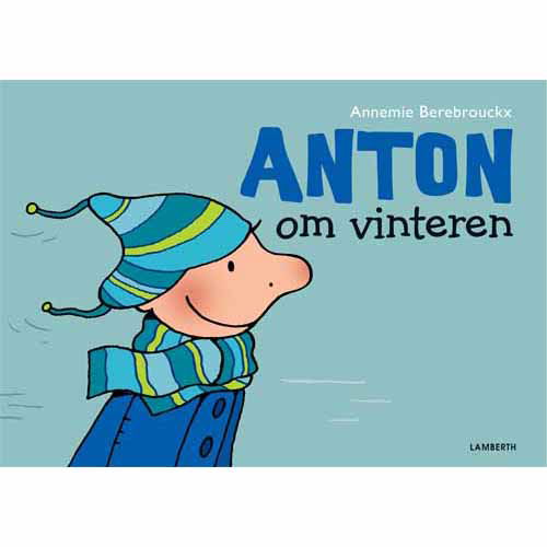 Cover for Annemie Berebrouckx · Anton om vinteren (Cardboard Book) [1.º edición] (2015)