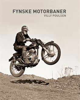 Cover for Villy Poulsen · Fynske Motorbaner (Bound Book) [1º edição] [Indbundet] (2013)