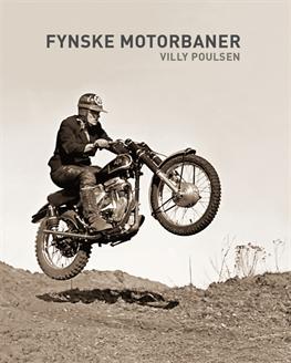 Fynske Motorbaner - Villy Poulsen - Bøker - Veterania - 9788789792415 - 5. april 2013