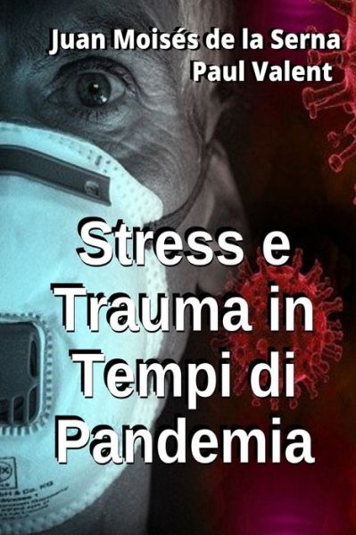 Cover for Paul Valent · Stress e Trauma in Tempi di Pandemia (Paperback Book) (2021)