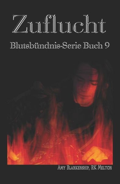 Cover for Amy Blankenship · Zuflucht (Blutsbundnis-Serie Buch 9) (Taschenbuch) (2018)