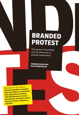 Cover for Ingeborg Bloem · Branded Protest: The Power of Branding and its Influence on Protest Movements (Pocketbok) (2019)