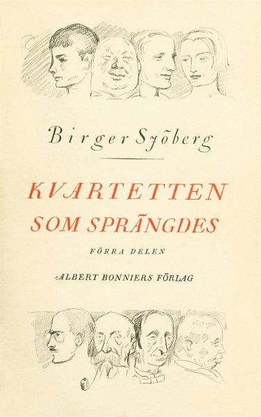 Cover for Birger Sjöberg · Kvartetten som sprängdes (ePUB) (2012)