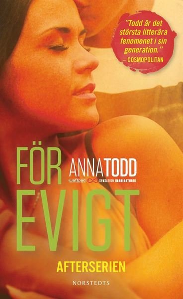After series: After. För evigt - Anna Todd - Books - Norstedts - 9789113073415 - November 21, 2016
