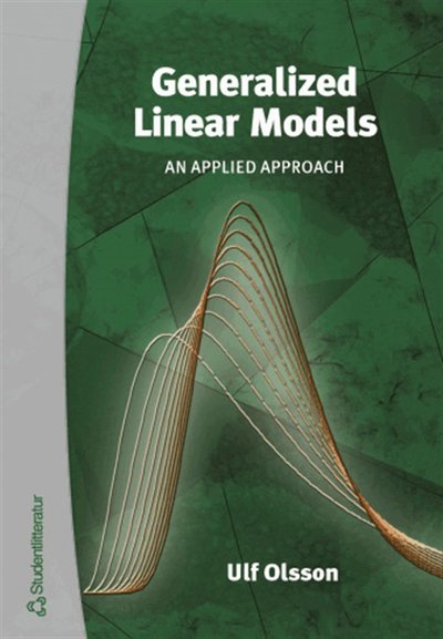 Cover for Ulf Olsson · Generalized Linear Models (ePUB) (2002)