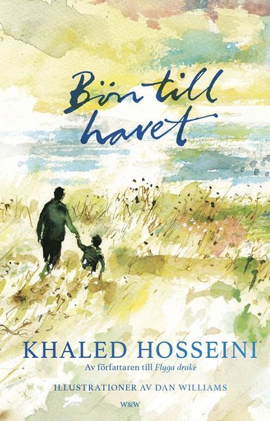 Cover for Khaled Hosseini · Bön till havet (Indbundet Bog) (2018)