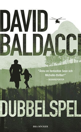 Sean King Michelle Maxwell: Dubbelspel - David Baldacci - Bøger - Bra Böcker - 9789175130415 - 15. august 2013