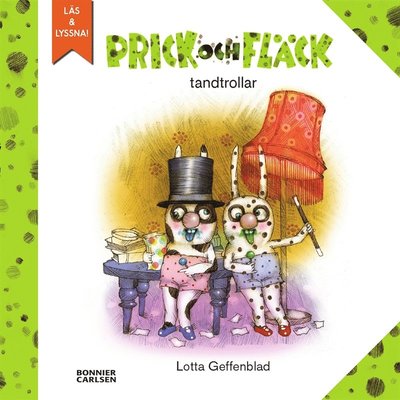 Cover for Lotta Geffenblad · Prick och Fläck: Prick och Fläck tandtrollar (ePUB) (2018)