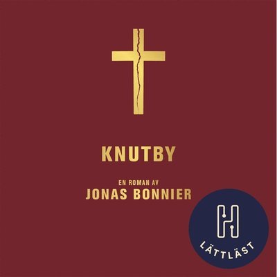 Cover for Jonas Bonnier · Knutby (lättläst) (Hörbuch (MP3)) (2020)
