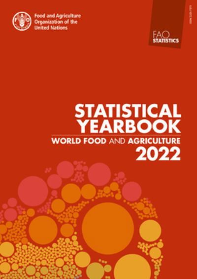 Cover for Food And Agriculture Organization · Statistical Yearbook 2022 (Paperback Book) (2023)