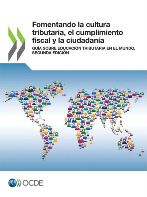 Cover for Oecd · Fomentando la cultura tributaria, el cumplimiento fiscal y la ciudadania (Paperback Bog) (2022)