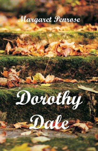 Cover for Margaret Penrose · Dorothy Dale (Paperback Book) (2018)