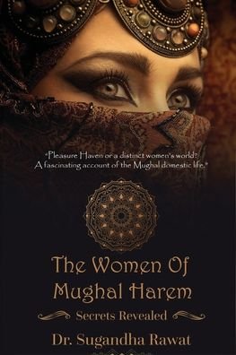 Cover for Dr Sugandha Rawat · The Women of Mughal Harem (Paperback Book) (2020)