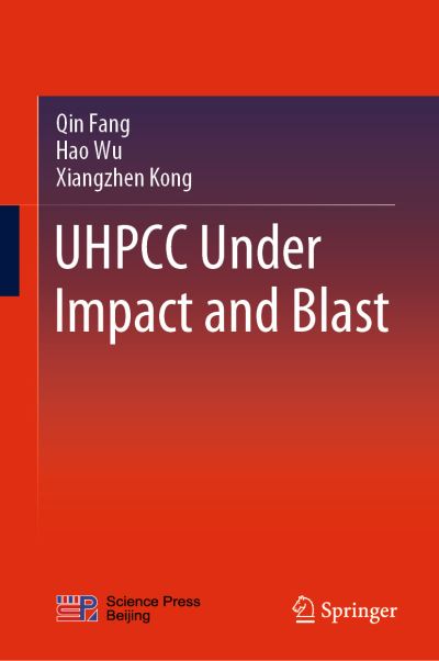 Cover for Qin Fang · UHPCC Under Impact and Blast (Hardcover Book) [1st ed. 2021 edition] (2021)