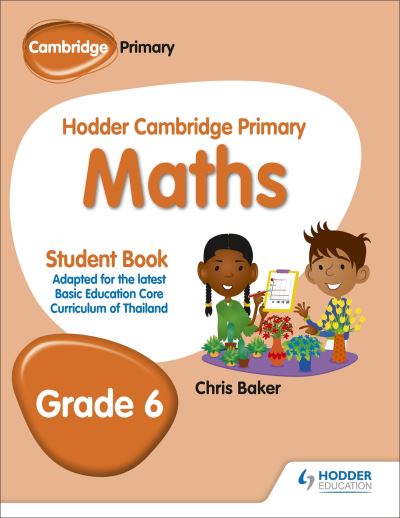 Cover for Chris Baker · Hodder Cambridge Primary Maths Student Book Grade 6: Adapted for Thailand (Paperback Book) (2018)