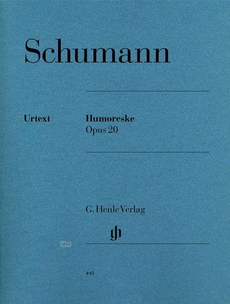 Humoreske B-Dur op.20,Kl.HN441 - Schumann - Bücher - SCHOTT & CO - 9790201804415 - 6. April 2018