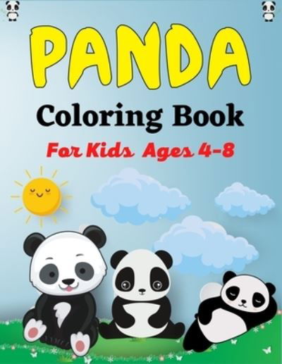 Cover for Ensumongr Publications · Panda Coloring Book For Kids Ages 4-8: Fun Coloring Pages for Toddlers Who Love Cute Pandas (Amazing gifts For Kids) (Paperback Bog) (2021)