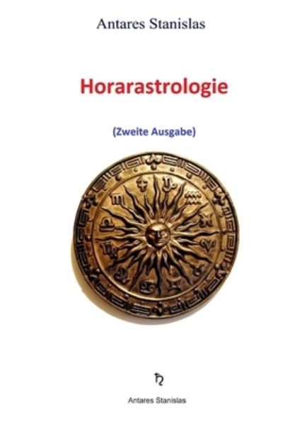 Cover for Antares Stanislas · Horarastrologie (Paperback Book) (2020)