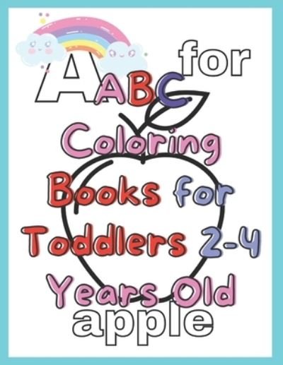 Cover for This Design · ABC Coloring Books for Toddlers 2-4 Years (Taschenbuch) (2020)