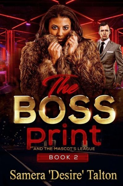 Cover for Samera Talton · The Boss Print (Paperback Book) (2021)