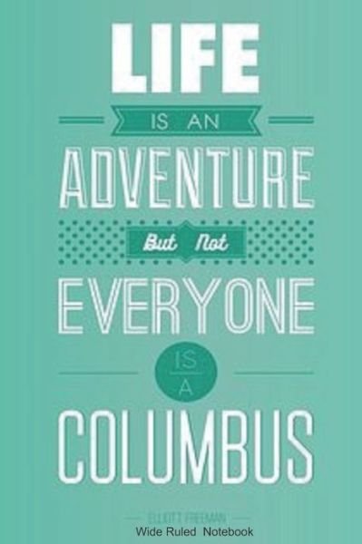 Cover for Alwina Kindo · Life is an adventure but not everyone is a Columbus (Paperback Book) (2020)