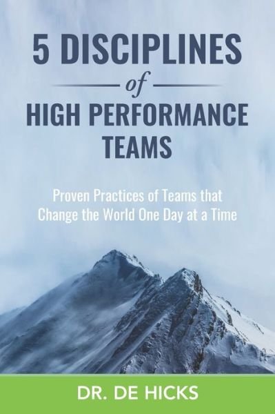 Cover for De Hicks · 5 Disciplines of High Performance Teams (Pocketbok) (2020)